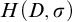 upper H left parenthesis upper D comma sigma right parenthesis