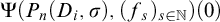 normal upper Psi left parenthesis upper P Subscript n Baseline left parenthesis upper D Subscript i Baseline comma sigma right parenthesis comma left parenthesis f Subscript s Baseline right parenthesis Subscript s element of double struck upper N Baseline right parenthesis left parenthesis 0 right parenthesis