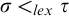 sigma less than Subscript l e x Baseline tau
