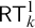 sans serif upper R upper T Subscript k Superscript 1