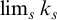 limit Underscript s Endscripts k Subscript s