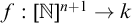 f colon left bracket double struck upper N right bracket Superscript n plus 1 Baseline right arrow k