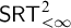 sans serif upper S upper R upper T Subscript less than infinity Superscript 2