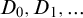 upper D 0 comma upper D 1 comma ellipsis