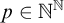 p element of double struck upper N Superscript double struck upper N