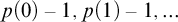 p left parenthesis 0 right parenthesis minus 1 comma p left parenthesis 1 right parenthesis minus 1 comma ellipsis