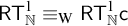 sans serif upper R upper T Subscript double struck upper N Superscript 1 Baseline identical to Subscript normal upper W Baseline sans serif upper R upper T Subscript double struck upper N Superscript 1 Baseline sans serif c