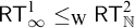 sans serif upper R upper T Subscript infinity Superscript 1 Baseline less than or equals Subscript normal upper W Baseline sans serif upper R upper T Subscript double struck upper N Superscript 2