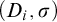 left parenthesis upper D Subscript i Baseline comma sigma right parenthesis