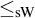 less than or equals Subscript s upper W Baseline