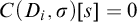 upper C left parenthesis upper D Subscript i Baseline comma sigma right parenthesis left bracket s right bracket equals 0