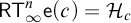 sans serif upper R upper T Subscript infinity Superscript n Baseline sans serif e left parenthesis c right parenthesis equals script upper H Subscript c