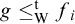 g less than or equals Subscript normal upper W Superscript normal t Baseline f Subscript i