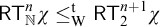 sans serif upper R upper T Subscript double struck upper N Superscript n Baseline chi less than or equals Subscript normal upper W Superscript normal t Baseline sans serif upper R upper T 2 Superscript n plus 1 Baseline chi