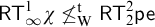 sans serif upper R upper T Subscript infinity Superscript 1 Baseline chi neither less than nor equals Subscript normal upper W Superscript normal t Baseline sans serif upper R upper T 2 squared sans serif pe