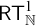 sans serif upper R upper T Subscript double struck upper N Superscript 1