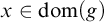 x element of dom left parenthesis g right parenthesis