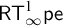 sans serif upper R upper T Subscript infinity Superscript 1 Baseline sans serif pe