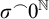 sigma Superscript⌢Baseline 0 Superscript double struck upper N