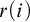 r left parenthesis i right parenthesis