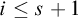 i less than or equals s plus 1