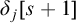 delta Subscript j Baseline left bracket s plus 1 right bracket