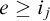 e greater than or equals i Subscript j