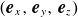 left parenthesis bold italic e Subscript x Baseline comma bold italic e Subscript y Baseline comma bold italic e Subscript z Baseline right parenthesis