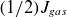 left parenthesis 1 divided by 2 right parenthesis upper J Subscript g a s