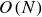 upper O left parenthesis upper N right parenthesis