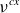 nu Superscript c x