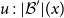 u colon StartAbsoluteValue script upper B Superscript prime Baseline EndAbsoluteValue left parenthesis x right parenthesis