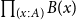 product Underscript left parenthesis x colon upper A right parenthesis Endscripts upper B left parenthesis x right parenthesis