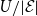 upper U divided by StartAbsoluteValue script upper E EndAbsoluteValue