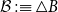 script upper B colon identical to white up pointing triangle upper B
