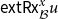 sans serif e sans serif x sans serif t sans serif upper R sans serif x Subscript script upper B Superscript x Baseline u