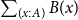 sigma summation Underscript left parenthesis x colon upper A right parenthesis Endscripts upper B left parenthesis x right parenthesis