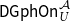sans serif upper D sans serif upper G sans serif p sans serif h sans serif upper O sans serif n Subscript upper U Superscript script upper A