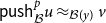 sans serif p sans serif u sans serif s sans serif h Subscript script upper B Superscript p Baseline u almost equals Subscript script upper B left parenthesis y right parenthesis Baseline v