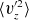 left angle bracket v Subscript z Superscript prime 2 Baseline right angle bracket