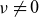 nu not equals 0