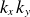 k Subscript x Baseline k Subscript y
