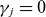 gamma Subscript j Baseline equals 0