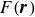 upper F left parenthesis bold italic r right parenthesis