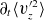 partial differential Subscript t Baseline left angle bracket v Subscript z Superscript prime 2 Baseline right angle bracket