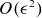upper O left parenthesis epsilon squared right parenthesis