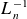 upper L Subscript n Superscript negative 1
