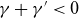gamma plus gamma Superscript prime Baseline less than 0