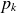 p Subscript k