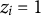 z Subscript i Baseline equals 1